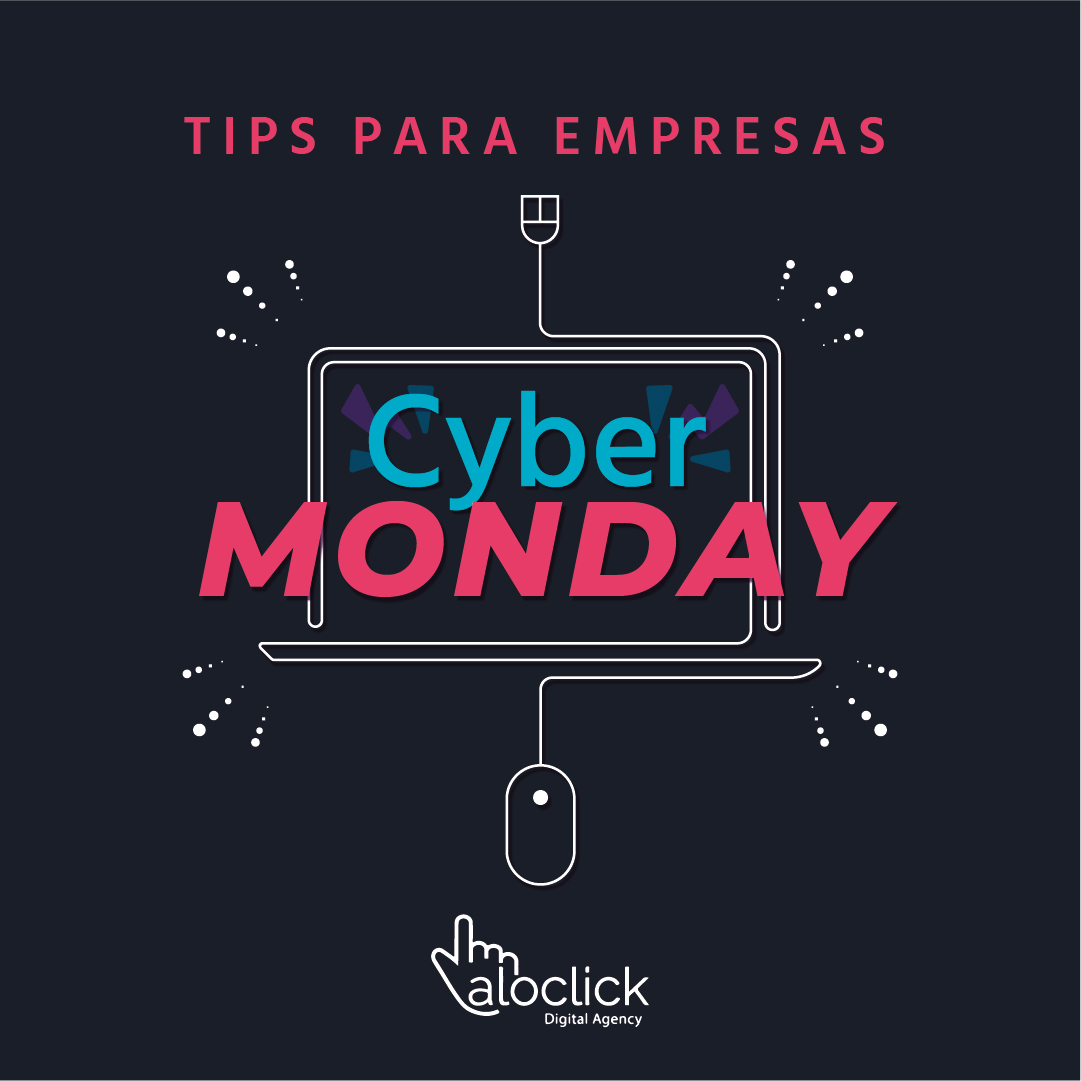 Cyber Monday Tips para empresas Aloclick