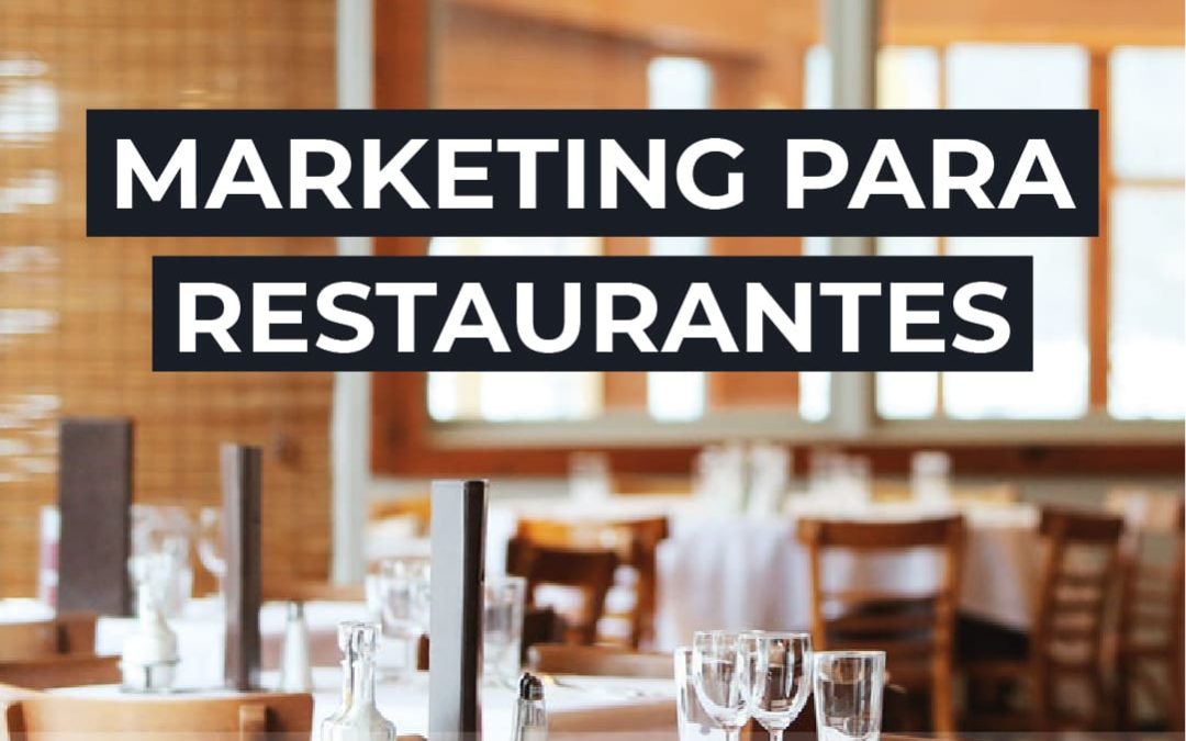 Marketing para restaurantes de una forma sencilla y rápida
