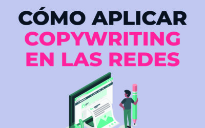 Cómo aplicar copywriting en las redes