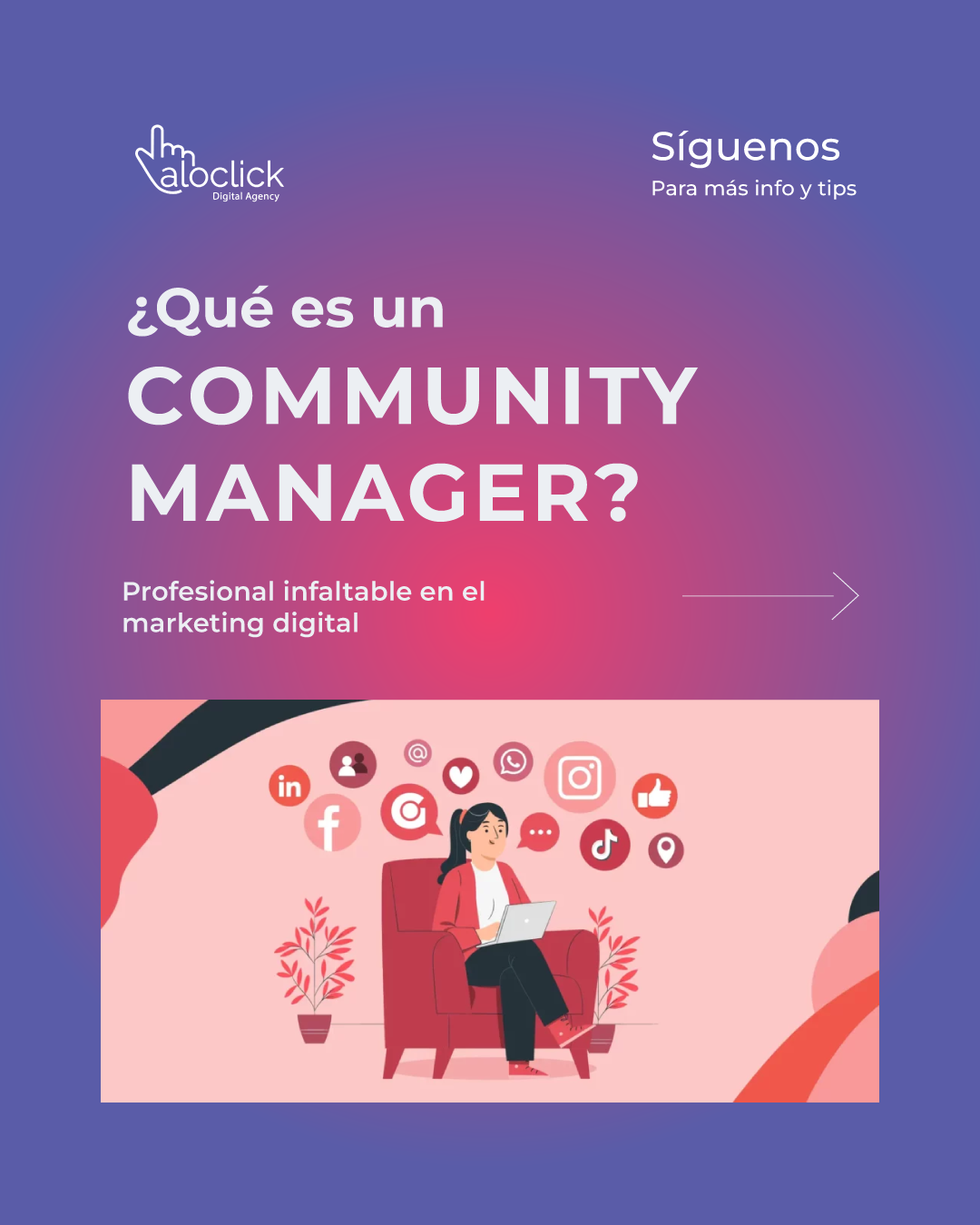 ¿Qué es un Community Manager?