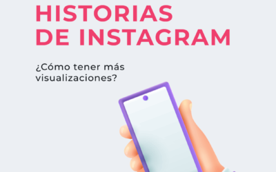 Cómo obtener más visualizaciones en las historias de Instagram