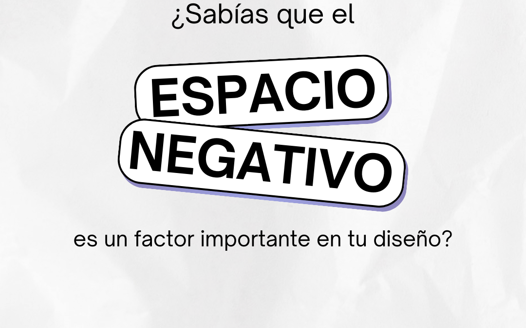 La importancia del espacio negativo