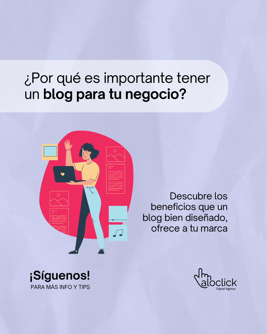 ¿Por qué es importante tener un blog para tu negocio?